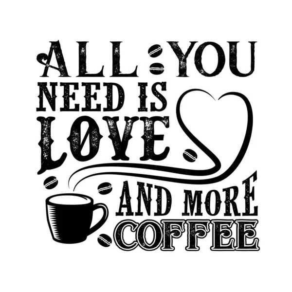 Citazione Del Caffè Buono Artigianato Serve Solo Amore Piu Caffe — Vettoriale Stock