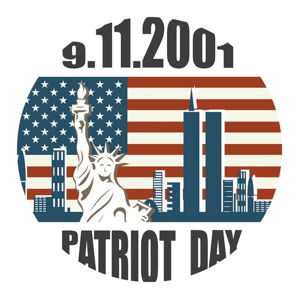 Patriot dag, vi kommer aldrig att glömma — Stock vektor