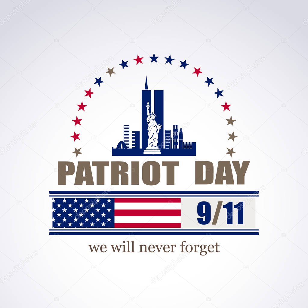 Patriot day, we will never forget