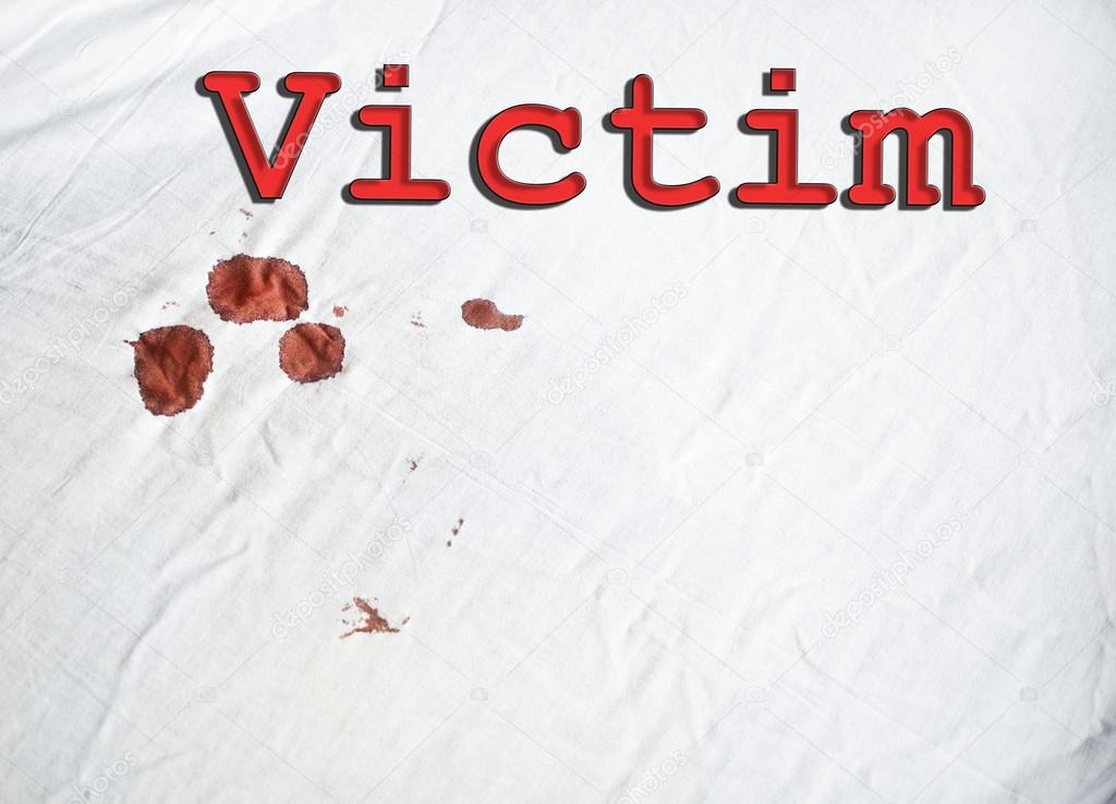 Victim sign on white sheet with blood