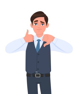 Young businessman in waistcoat showing thumb up and down gesture. Person making symbol of good & bad sign. Male character design illustration. Human emotions and expressions in vector cartoon.