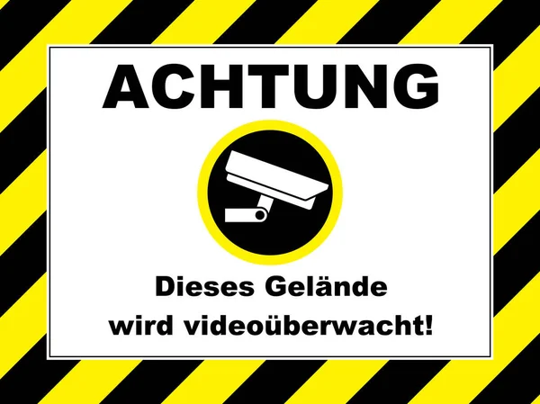 Achtung Dieses Gelnde Wird Vídeo Berwacht Schild — Fotografia de Stock