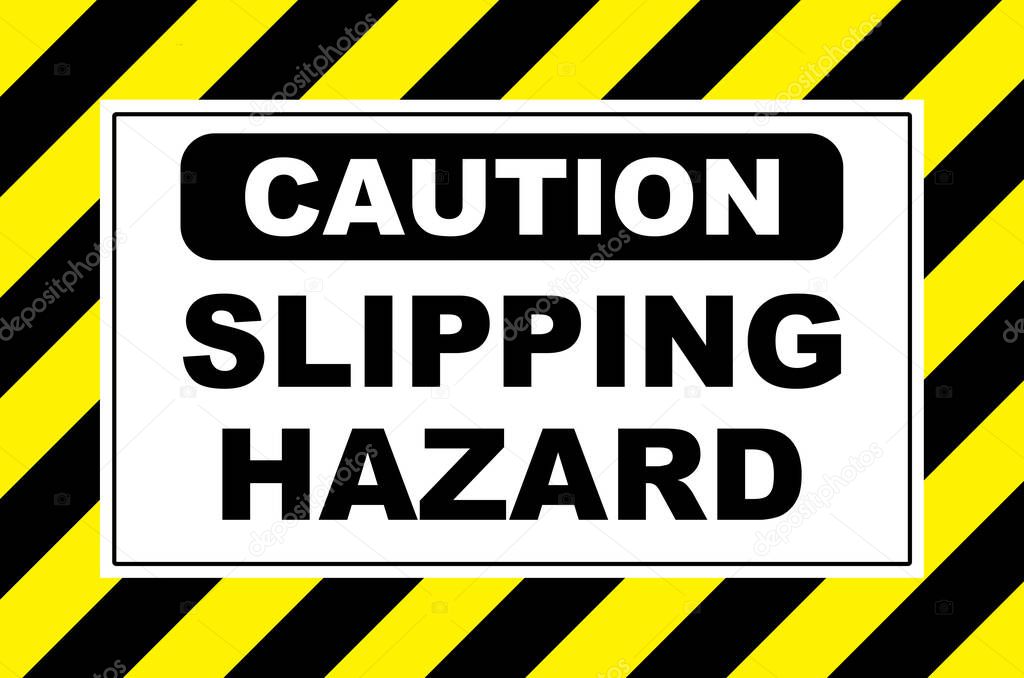 caution slipping hazard sign placard board