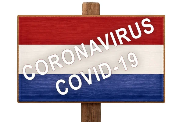 Karantän Pandemisk Koronavirus Covid Nederländerna Försiktighet Skrivs Skylt Med Bilden — Stockfoto