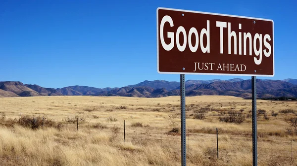 Good Things Just Ahead brown road sign — Stock Photo, Image