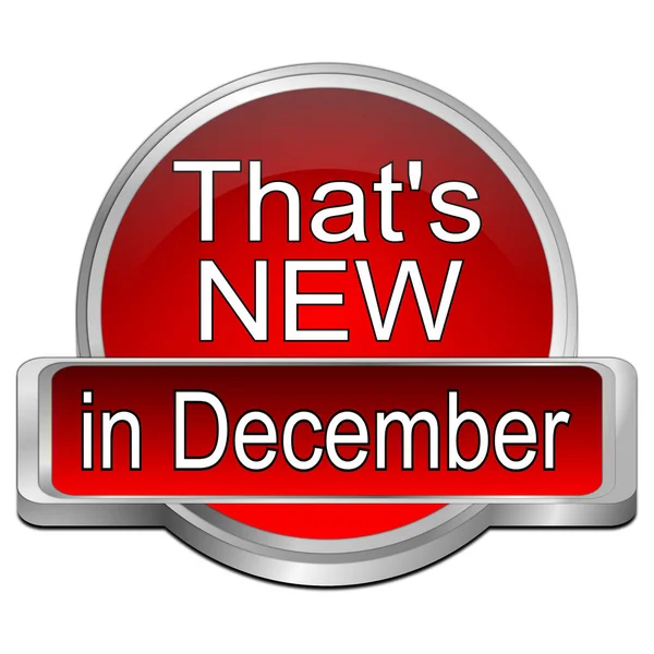 That's new in December Button - 3D illustration — Stock Photo, Image
