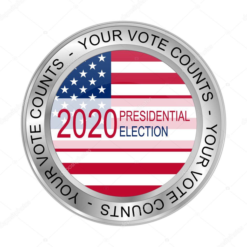 2020 Presidential Election - Your Vote counts Button - 3D illustration