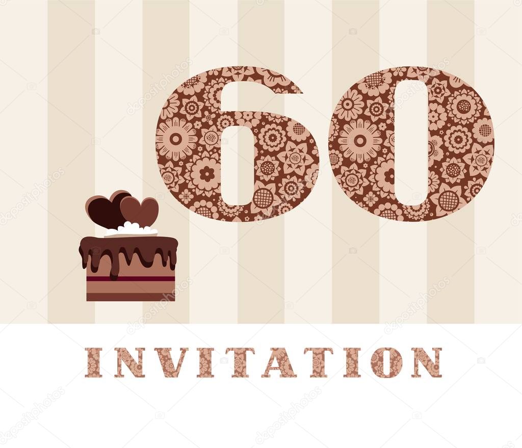 Invitation, 60 years old, chocolate cake, heart, vector. The invitation to the birthday party. Wedding anniversary. Color card. Chocolate cake with hearts. English. 