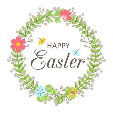 Çiçekler, kelebekler, yaprakları ve ifade - Happy Easter izole vektör çizim Paskalya çelenk