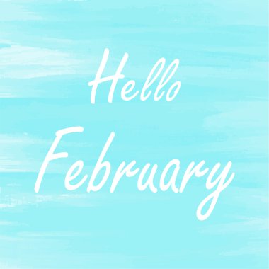 Şubat mavi suluboya arka plan Merhaba