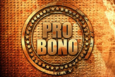 Pro bono, 3D yorumlama, grunge metal metin