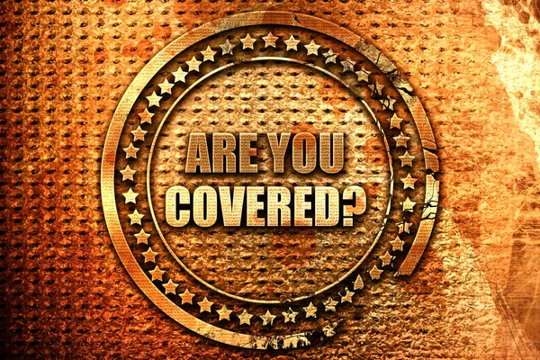 are you covered, 3D rendering, grunge metal stamp