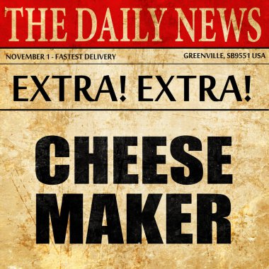 Peynirci'ye, gazete makale metni