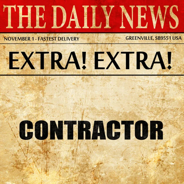 Contractor, newspaper article text — Stock Photo, Image