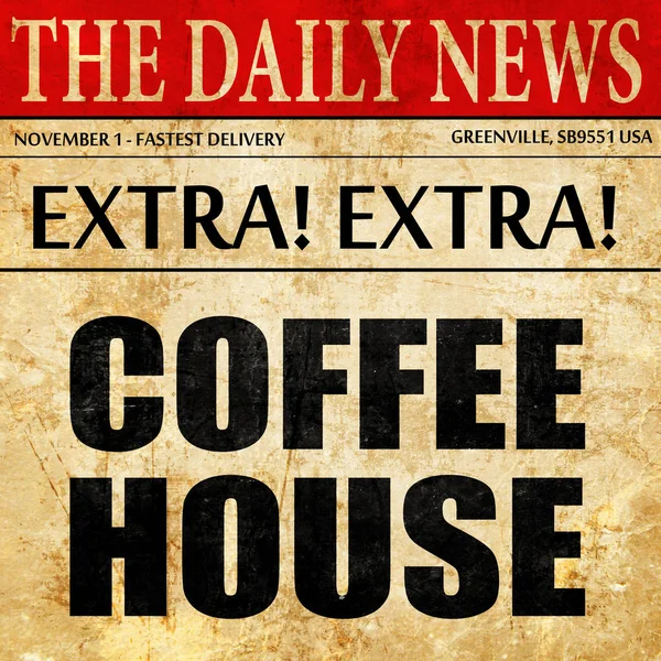Koffiehuis, krant artikel tekst — Stockfoto