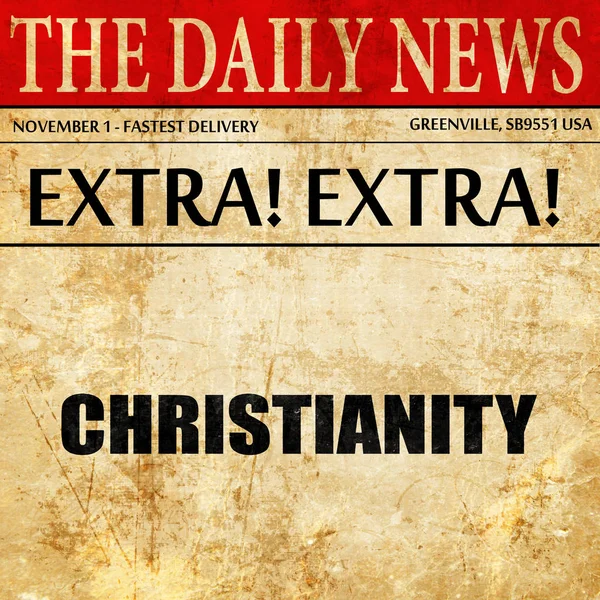 Kereszténység, újság cikk szövege — Stock Fotó