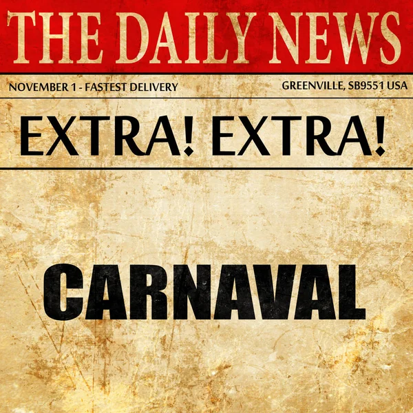 Karneval, Zeitungsartikel Text — Stockfoto