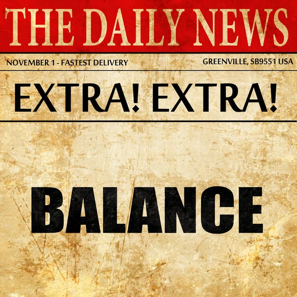 Balans, tidningen artikel text — Stockfoto