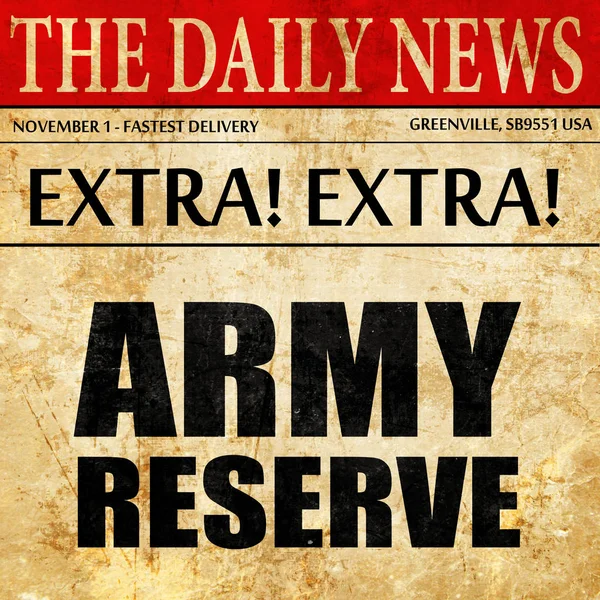 Army reserve, newspaper article text — Stock Photo, Image