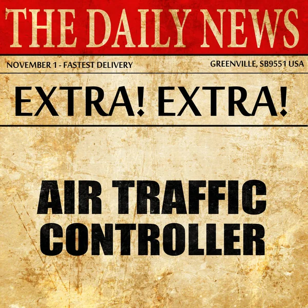 air traffic controller, newspaper article text