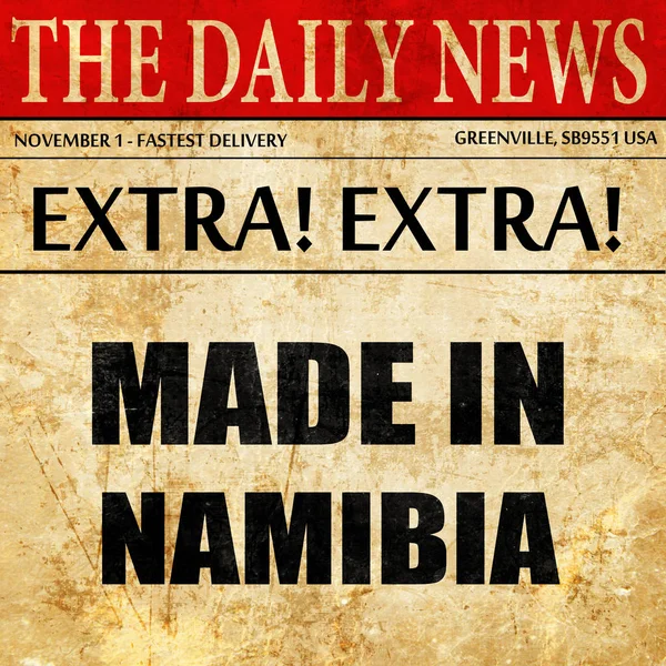 Зроблено в Намібії, текст статті газети — стокове фото