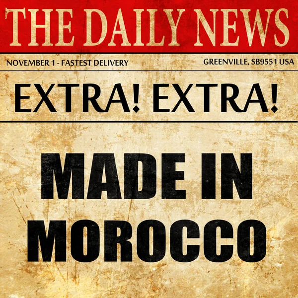 Зроблено в марокко, текст статті газети — стокове фото