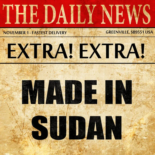 Hecho en sudan, texto del artículo del periódico —  Fotos de Stock