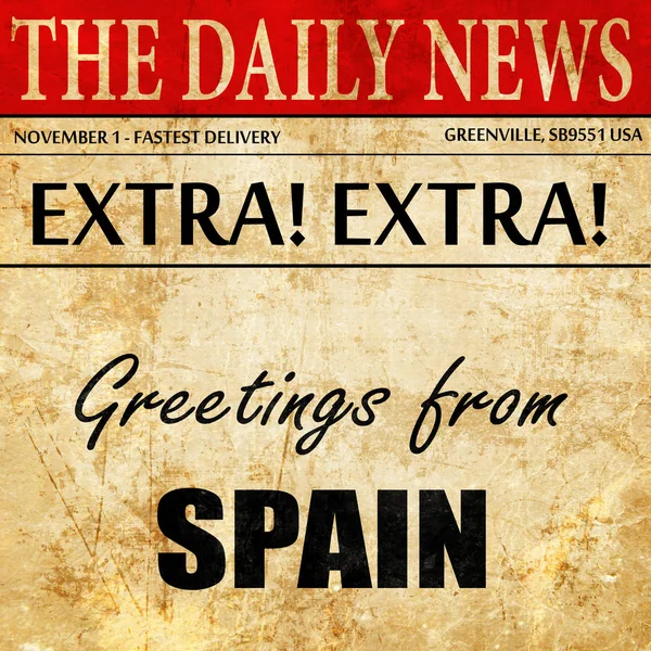 Saludos desde España, texto del artículo del periódico — Foto de Stock