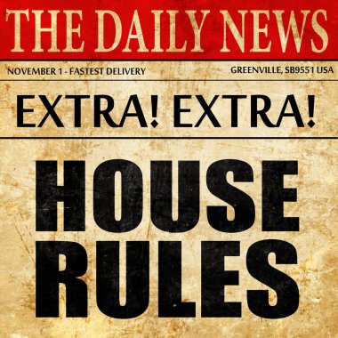 house rules, newspaper article text clipart