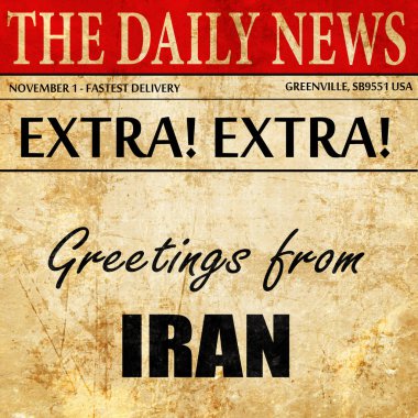 İran, gazete madde metni selamlar