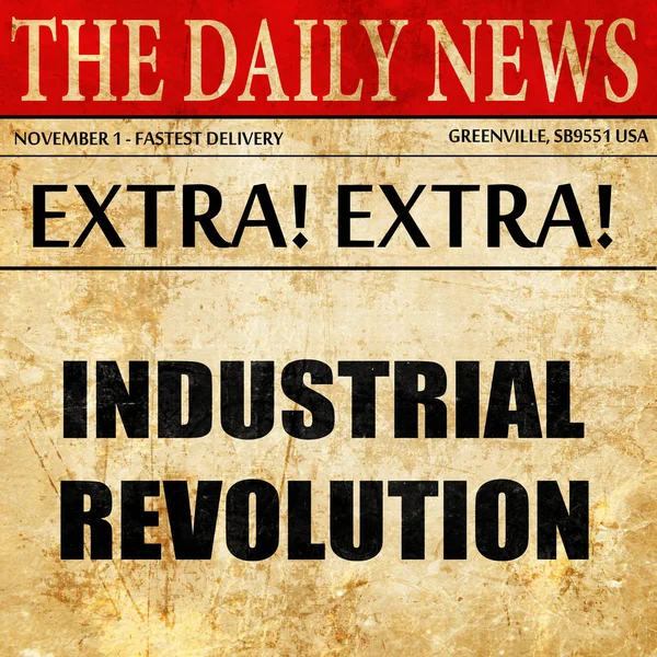 Hintergrund der industriellen Revolution, Text eines Zeitungsartikels — Stockfoto