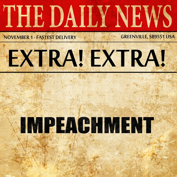 Impeachment, krant artikel tekst — Stockfoto