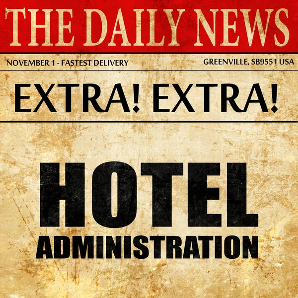 ホテル管理、新聞記事のテキスト — ストック写真