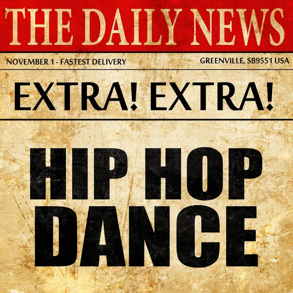 Hip hop danza, texto del artículo de periódico —  Fotos de Stock