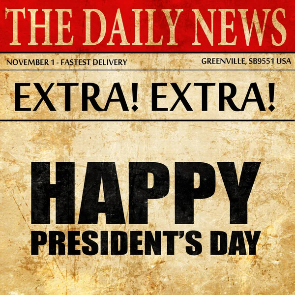 Glad ordförandena dag, tidningen artikel text — Stockfoto