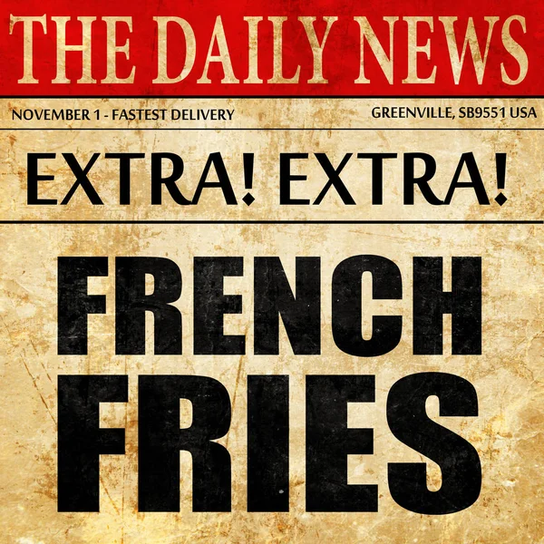 Batatas fritas, artigo de jornal texto — Fotografia de Stock