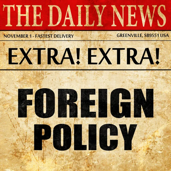 foreign policy, newspaper article text