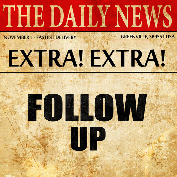 follow up, newspaper article text
