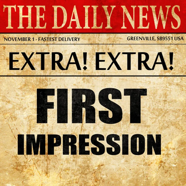 first impression, newspaper article text