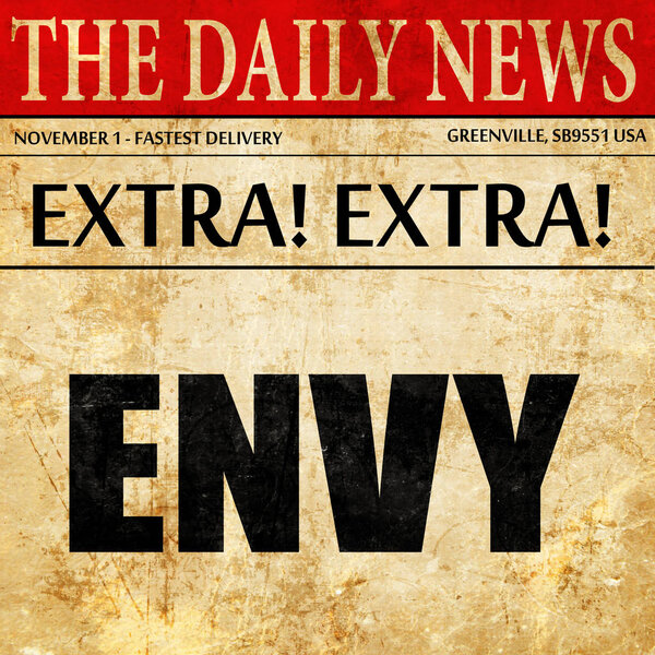 зависть, газетная статья текст
