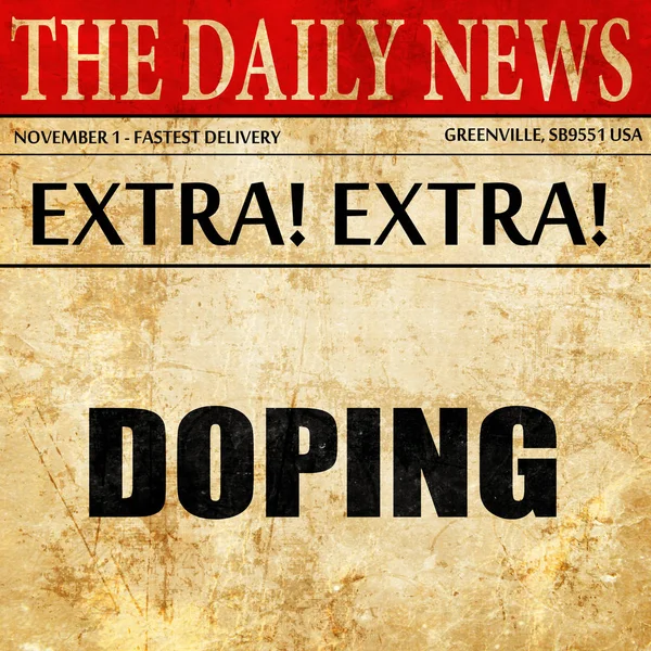Dopning, tidningen artikel text — Stockfoto