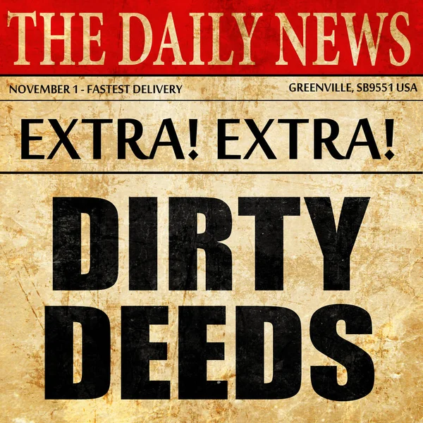 dirty deeds, newspaper article text