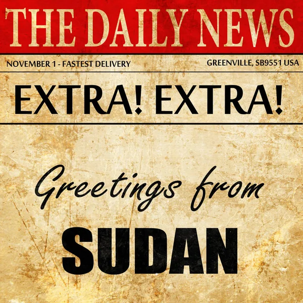Saludos desde el sudan, texto del artículo del periódico — Foto de Stock