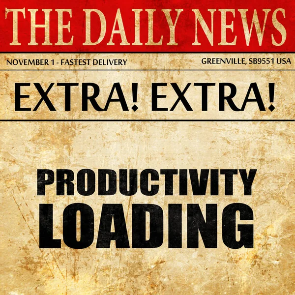 Productiviteit laden, krant artikel tekst — Stockfoto