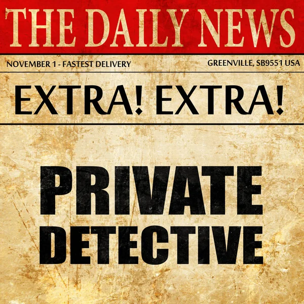 Privatdetektiv, Zeitungsartikeltext — Stockfoto