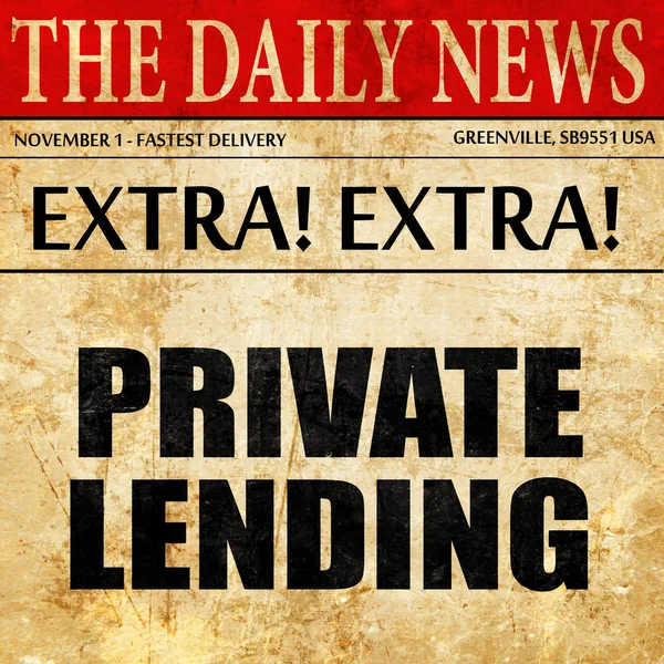 Private lending, newspaper article text — Stock Photo, Image