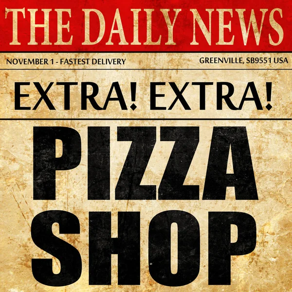 Pizza sklep, tekst artykułu gazety — Zdjęcie stockowe