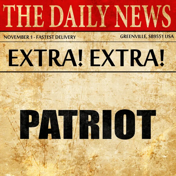 Patriot, tidningen artikel text — Stockfoto