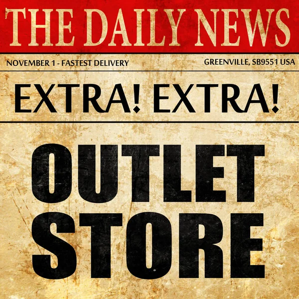 Tienda de outlet, texto del artículo del periódico —  Fotos de Stock