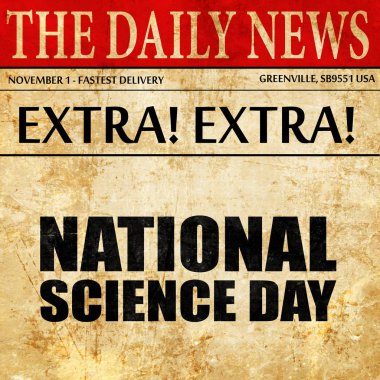 Ulusal Bilim gün, gazete makale metni